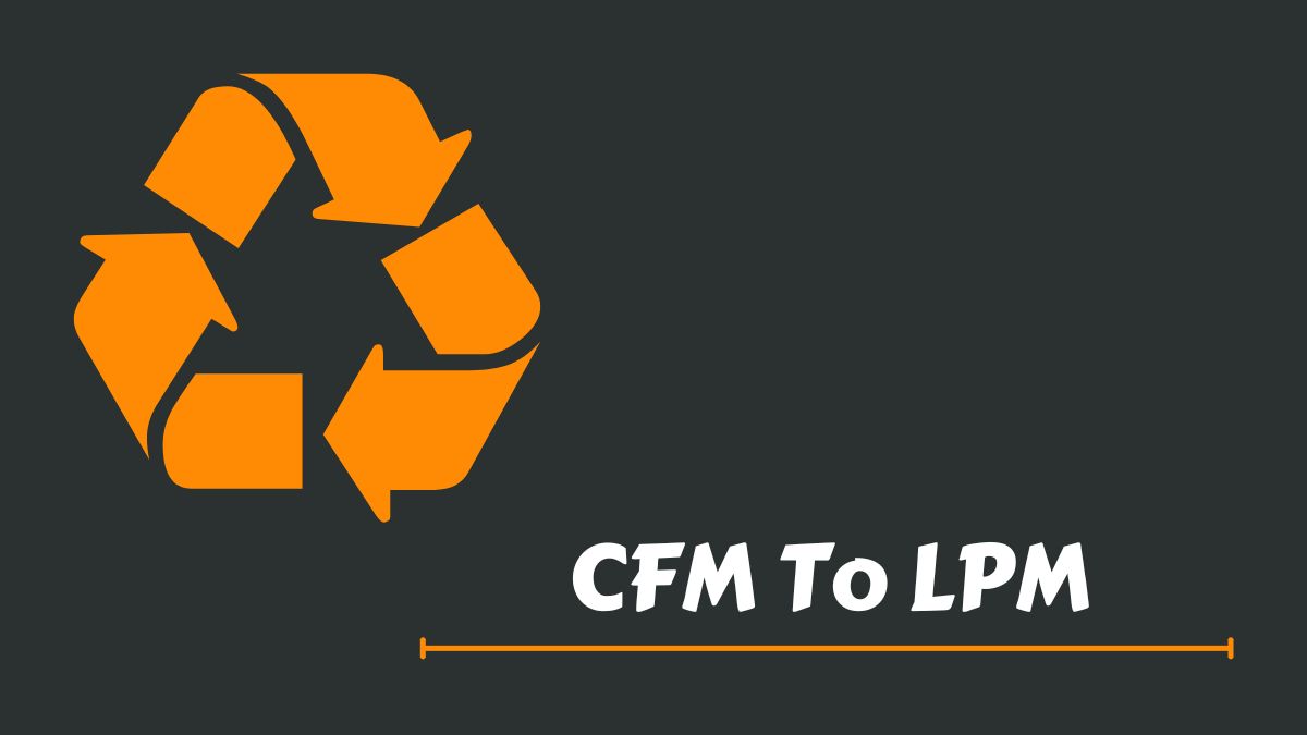CFM To LPM Calculator