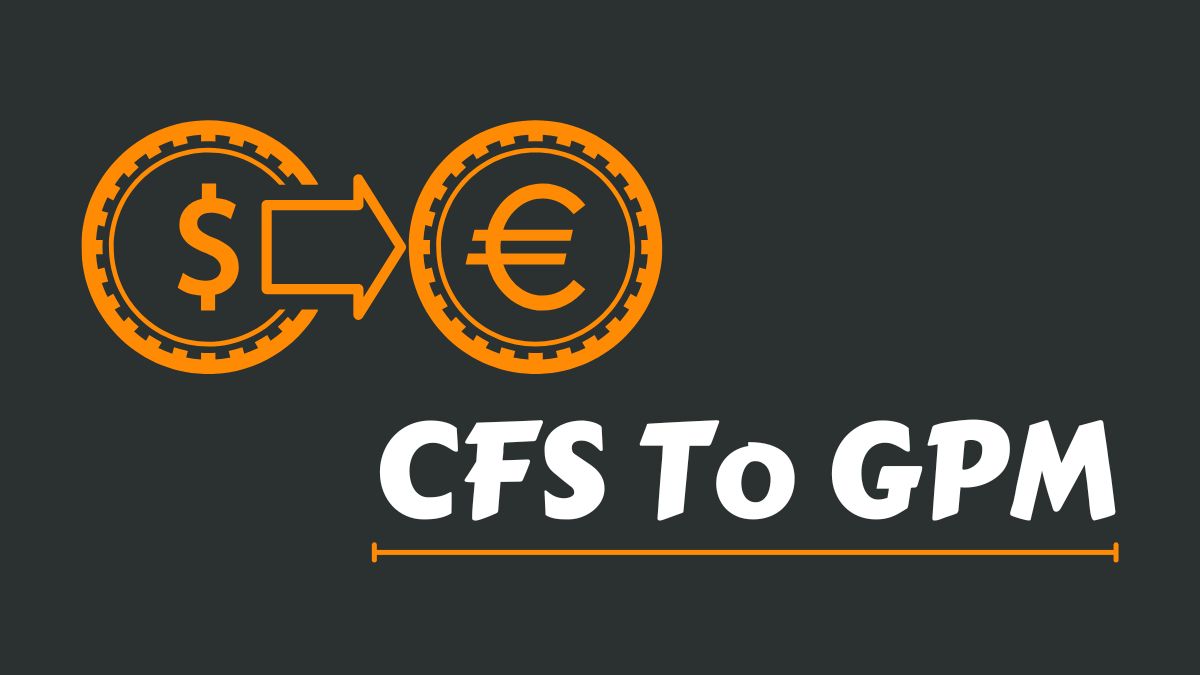 CFS To GPM Calculator