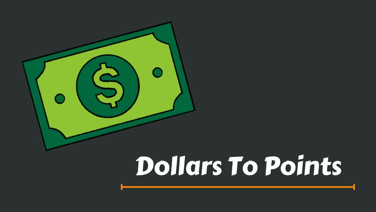 Dollars To Points Calculator