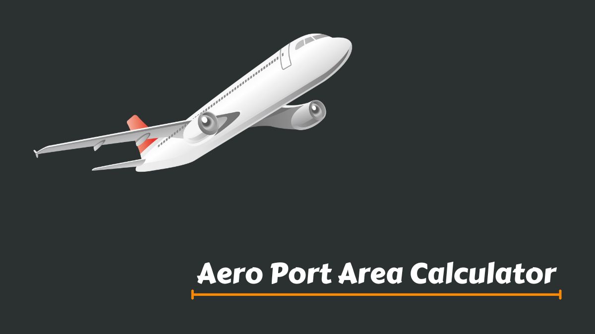 Aero Port Area Calculator
